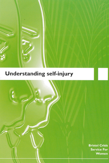 Understanding Self Injury  (1994)